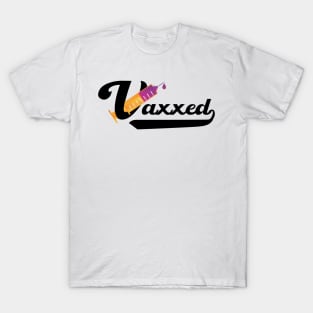 Fully Vaccinated - Vaxxed T-Shirt